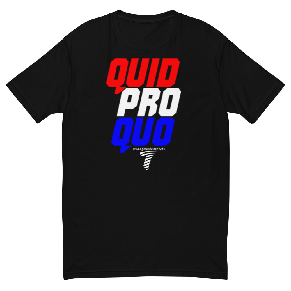 Quid Pro Quo - T
